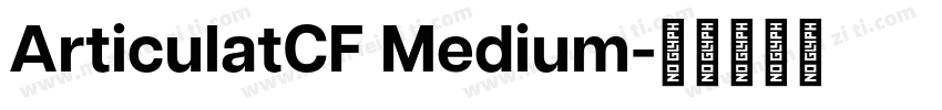 ArticulatCF Medium字体转换